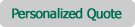 Personalized Quote